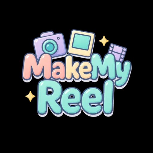 MakeMyReel
